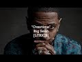 Big Sean Overtime Lyrics mp3