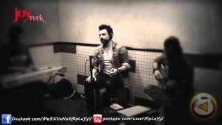 Gökhan Tepe - Teşekkür Ederim (JoyTurk Akustik) 2012 Resimi