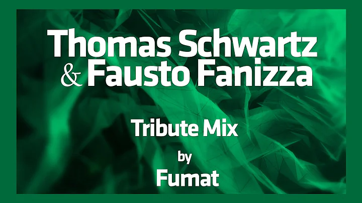 Fumat - All The Way / Thomas Schwartz & Fausto Fan...