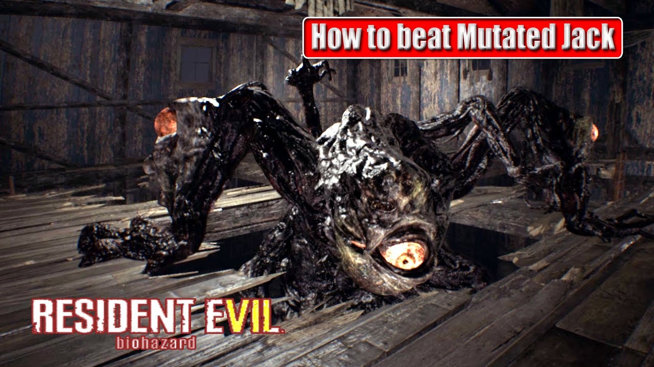 Resident Evil 7 Biohazard | Mutated Jack Boss Fight | How to beat Mutated Jack