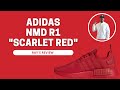 Adidas NMD R1 &quot;Scarlet Red&quot; Unboxing &amp; On Feet Review