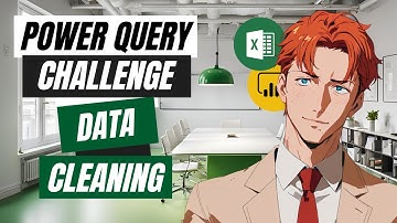 Clean & Organize Data Like a Pro! - Power Query Challenge 54