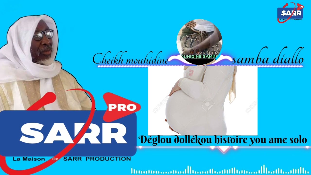 Allahou akbar lou doy waar / cheikh mouhidine samba Diallo