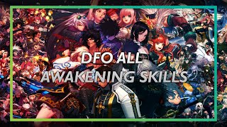 DFO All Awakening Skills