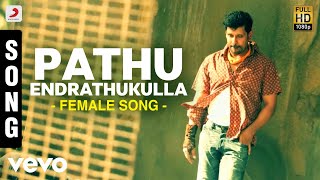 Video thumbnail of "Pathu Endrathukulla Female Song | Vikram, Samantha | D. Imman | Vijay Milton"