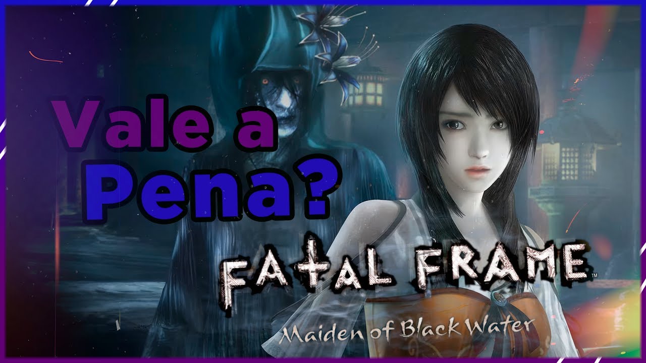 Vale a pena jogar Fatal Frame Maiden of Black Water?