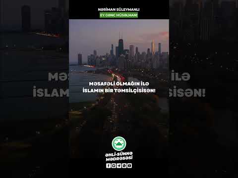 EY GƏNC MÜSƏLMAN | Nəriman Süleymanlı