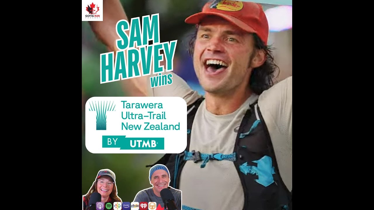 GRP #141 Sam Harvey - Tarawera's First Kiwi 100 Miler Champion / GottaRunPodcast