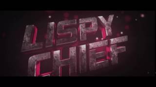 Lispy Chief Intro