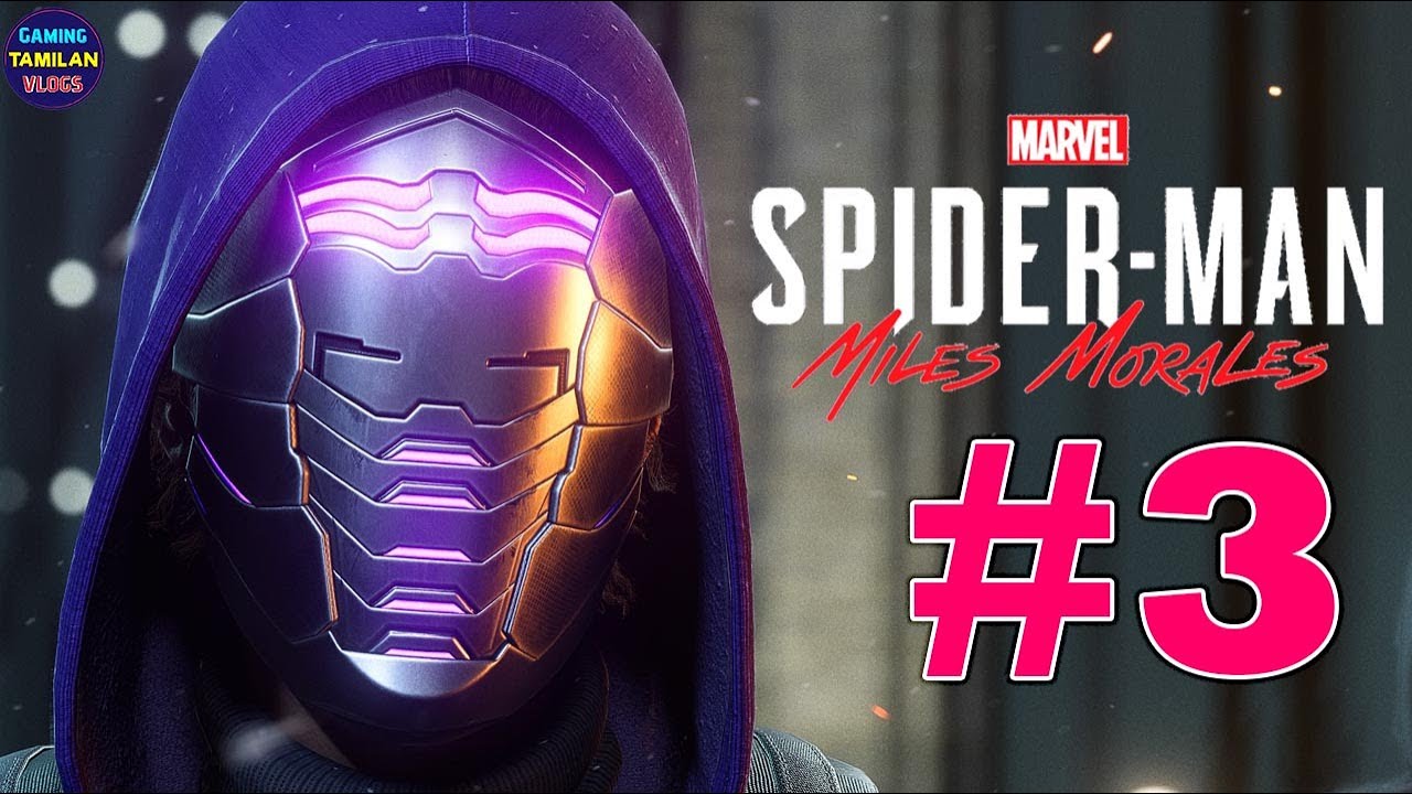 Marvel s Spiderman Miles Morales Part 3 Live Tamil Gaming Tamilan Vlogs marvel-s-spiderman-miles-morales-part-3-live-tamil-gaming-tamilan-vlogs