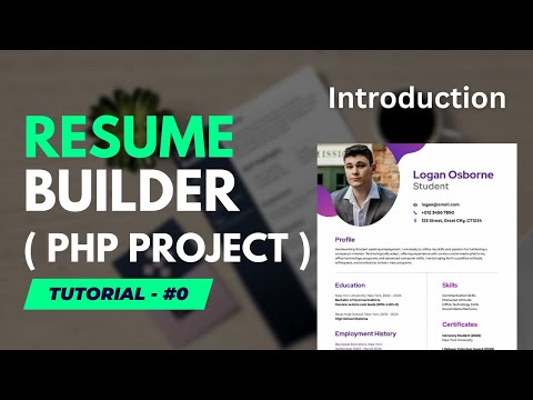 Introduction - Dynamic Resume Builder Web Application Project | PHP Project