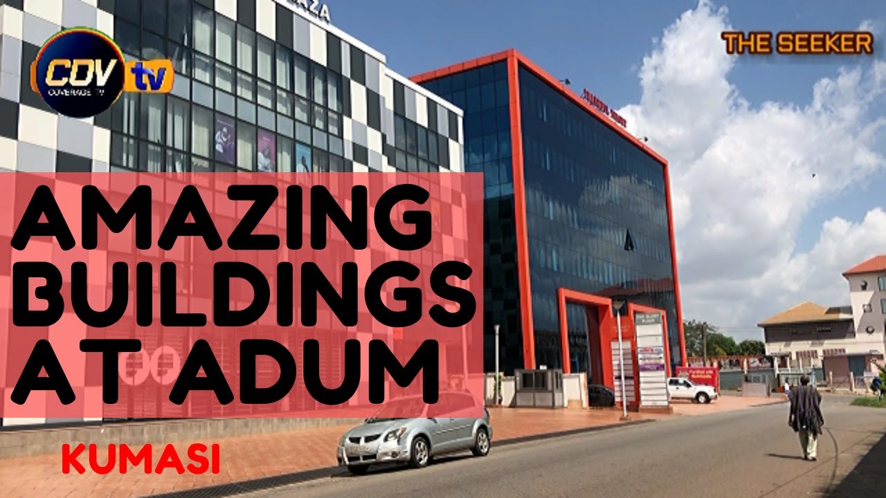 Amazing Buildings at Adum Kumasi, Ghana. Enjoy this Adventure with
