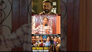 Batwara 1947 trailer public review | sunny deol | batwara 1947 trailer review #shorts