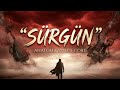 Sürgün Anadolu Rock Anatolia Synth Core 