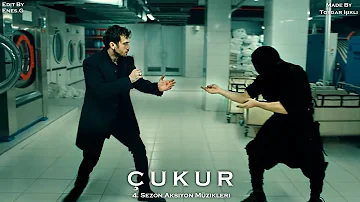 Çukur 4.Sezon Aksiyon Müzikleri