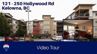 121 250 Hollywood Rd, Kelowna, BC 121 250 Hollywood Rd, Kelowna, BC