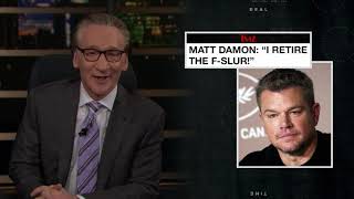 New Rule: Leave Matt Damon Alone | Real Time with Bill Maher (HBO)