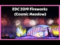 EDC 2019 Fireworks (Cosmic Meadow)