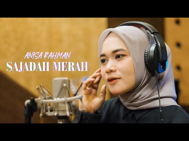 SAJADAH MERAH - Anisa Rahman (Cover) class=