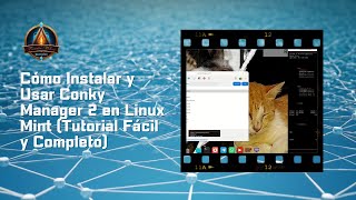 Cómo Instalar y Usar Conky Manager 2 en Linux Mint (Tutorial Fácil y Completo)