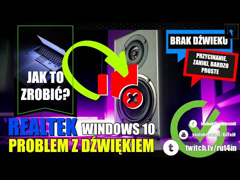 🔧Jak NAPRAWIĆ Problem STEROWNIKA DŹWIĘKOWEGO. Przycinanie, Zaniki lub BRAK DŹWIĘKU Windows 10.