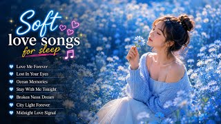 Soft Love Songs for Sleep 💙 Romantic Ballads to Relax, Dream & Fall Asleep screenshot 3