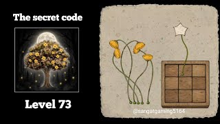 the secret code: forest puzzle Level 73 (update) Easy walkthrough solution