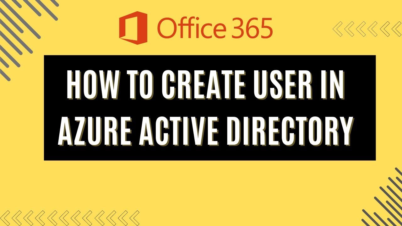 How to Create User in Azure Active Directory | Azure AD Tutorial - YouTube