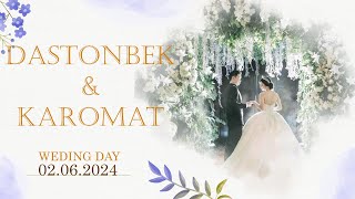 DASTONBEK & KAROMAT (WEDING DAY) NAFOSAT TO'YXONASI 02.06.2024