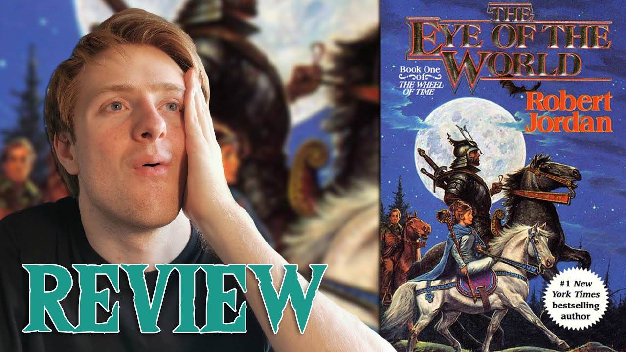 The Eye of the World - Review