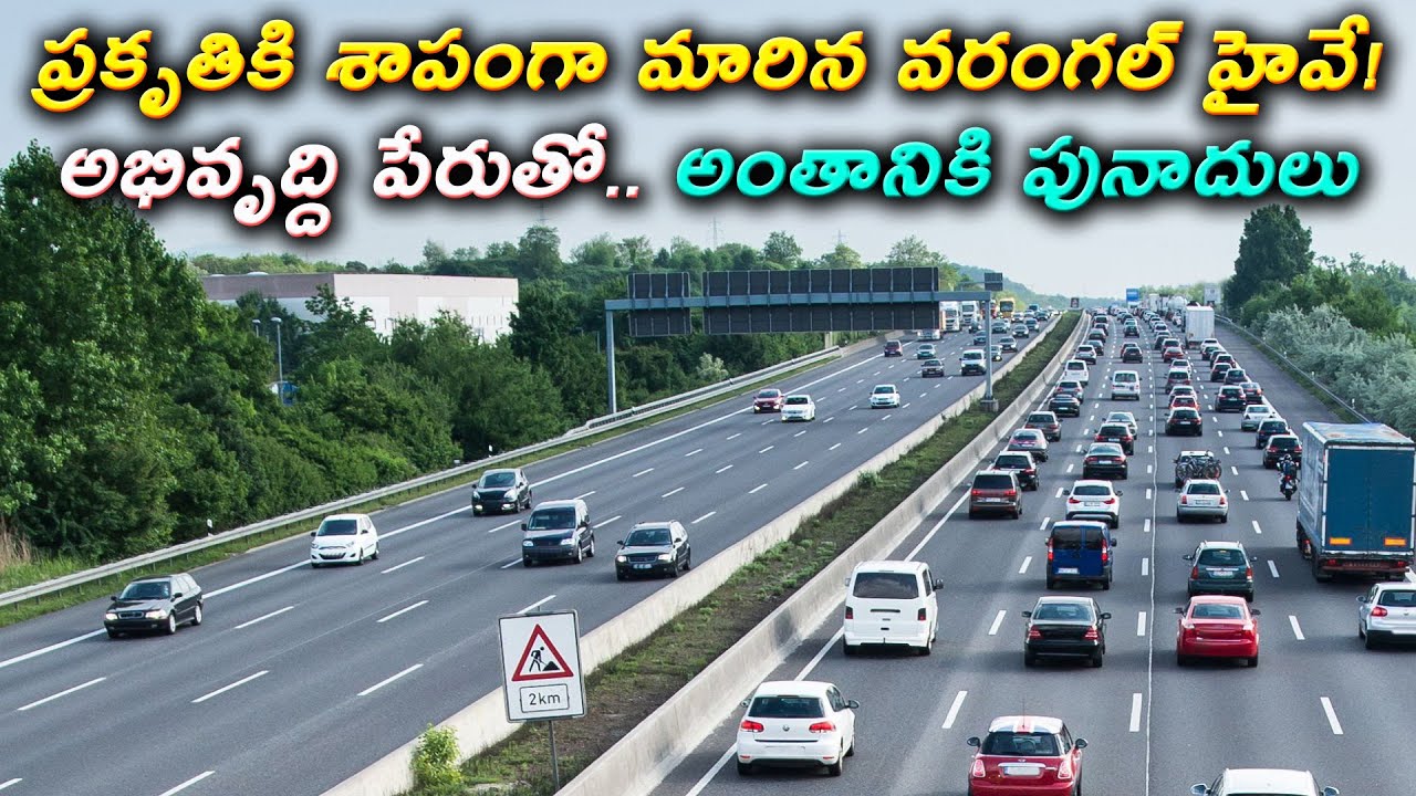 Hyderabad to Warangal National Highway Development National Highways