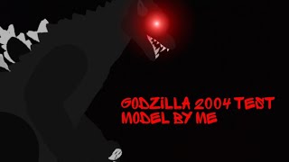 Godzilla 2004 Test | MECHA