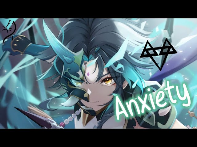 Nightcore – NEFFEX - Anxiety (Lyrics)