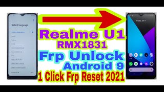 Realme U1 (RMX1831) Android 9/1 Click Frp Bypass Without Pc 2021/Bypass Google Account 100% Working