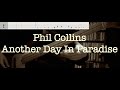 Phil Collins - Another Day In Paradise (Bass Cover) Bass Tabs