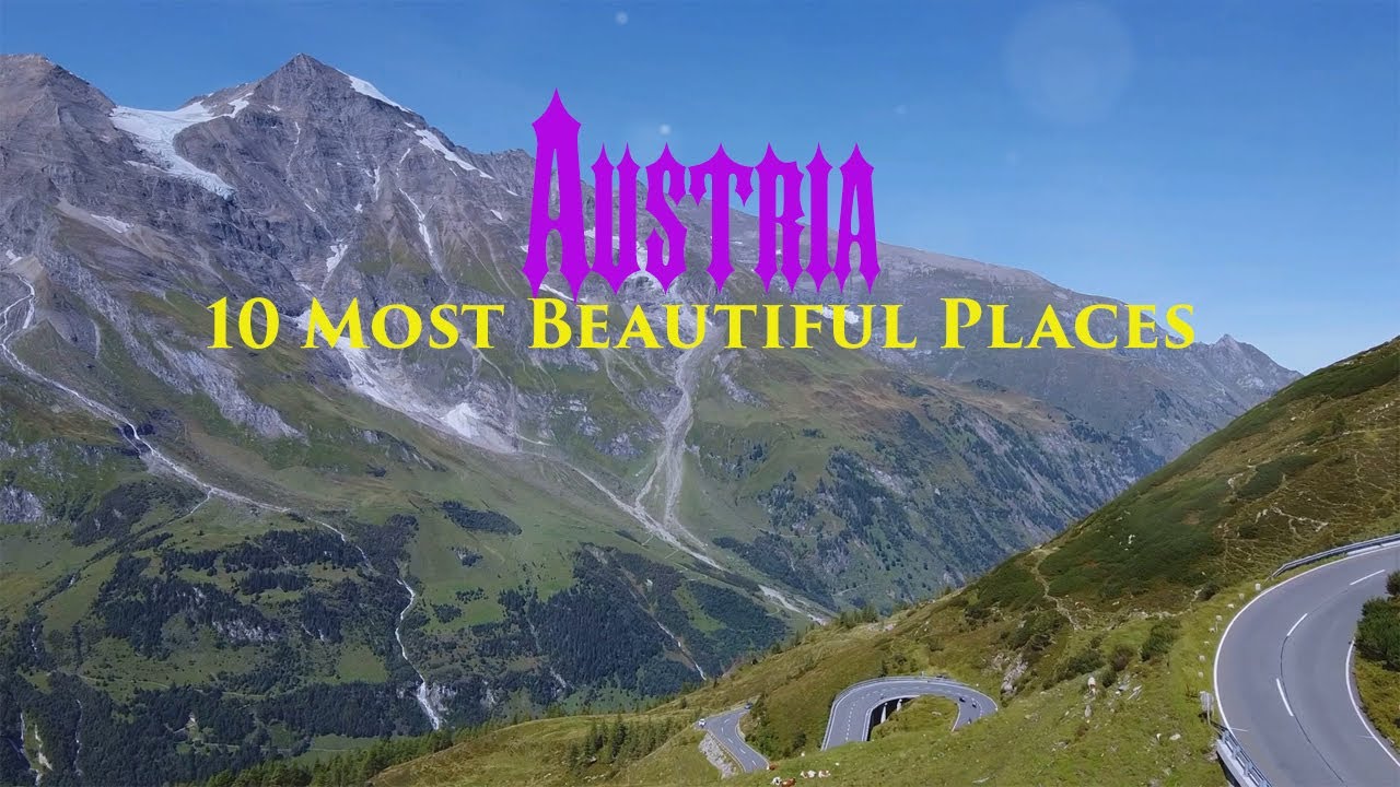 10 Most Beautiful Places to Visit in Austria - YouTube