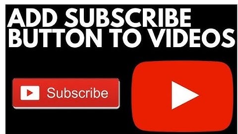 How to Add Subscribe Button in Youtube Video || Urdu & Hindi