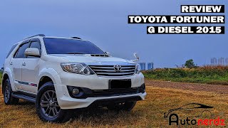 Review Toyota Fortuner G Diesel 2015