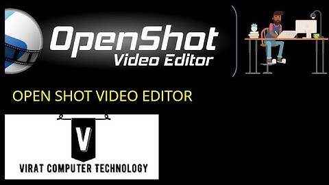 OPENSHOT VIDEO EDITOR TUTORIAL PART 2