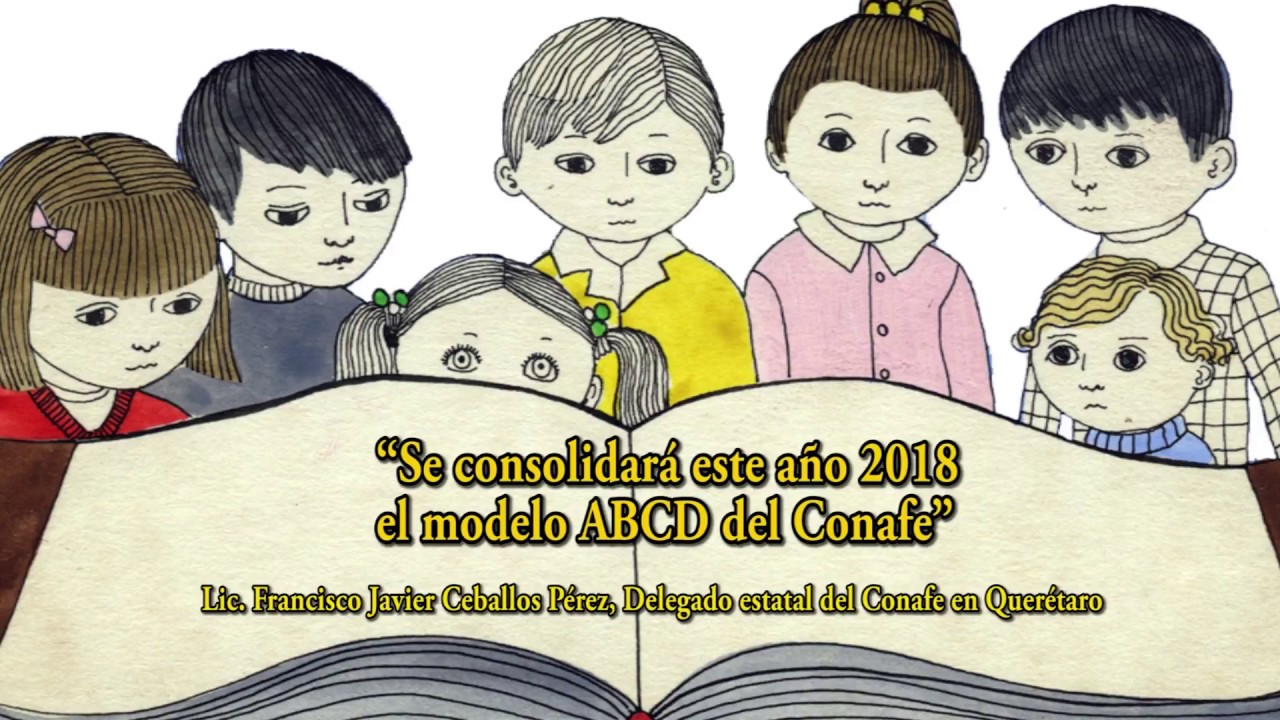 Se consolidará este 2018 el modelo ABCD del Conafe”: Francisco J. Ceballos  - YouTube