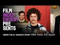 Things get WEIRD: THE AL YANKOVIC STORY- Q&A | Eric Appel, Mike Farah | Film Independent Presents