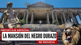 Revelamos el misterio: La Mansión del Negro Durazo AHORA será...