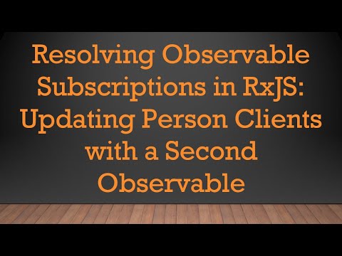 Resolving Observable Subscriptions