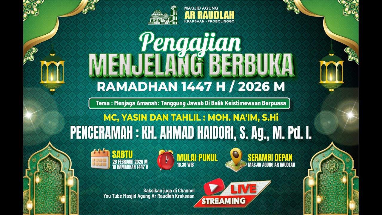🔴LIVE PENGAJIAN MENJELANG BERBUKA PUASA 1447 H / 2026 M