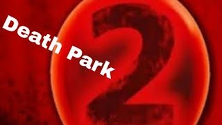 Брат близнец клоуна Оно мстит мне за брата 😨 [ Death Park 2 ] | Полное Прохождение + Хоррор