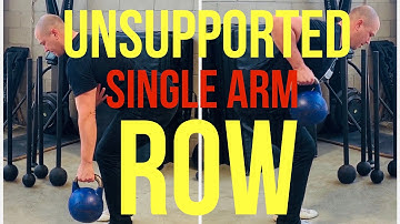 Kettlebell Unsupported Single Arm Kb Row - Anti rotation rowing exercise