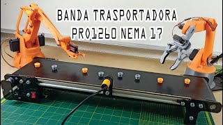 BANDA TRANSPORTADORA PRO1260 CON MOTOR NEMA17