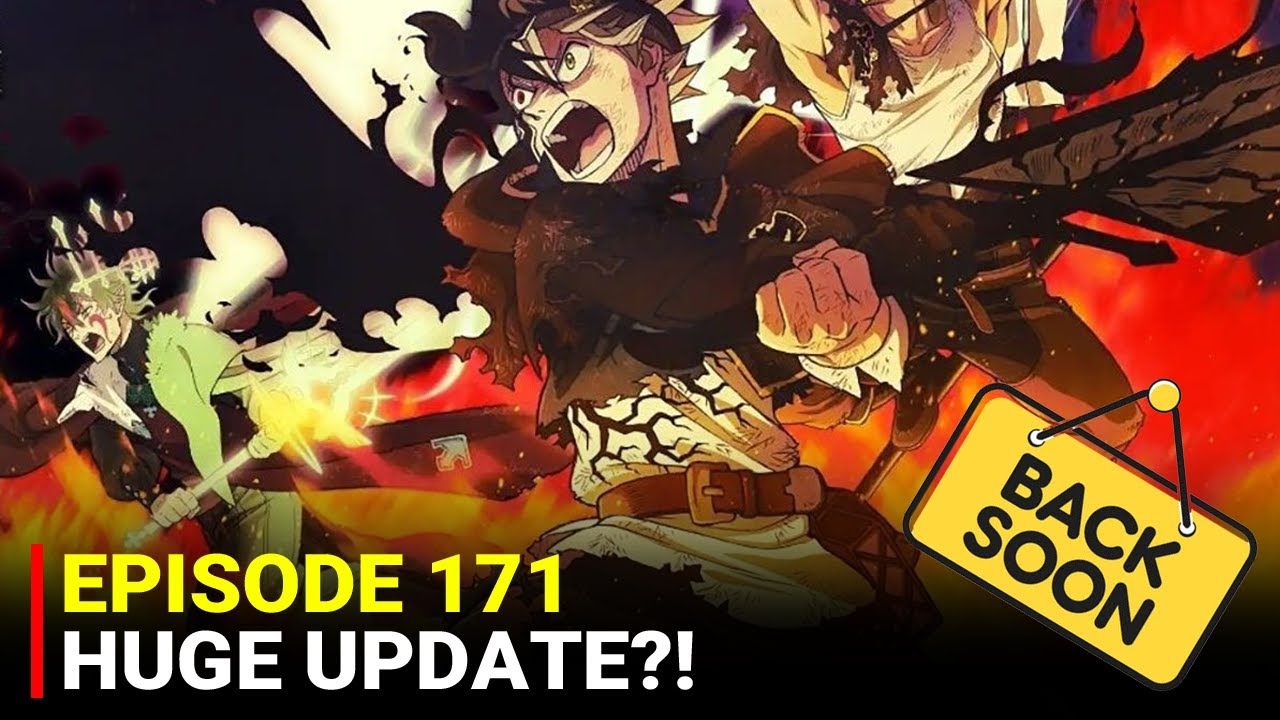 Black Clover Episode 171 Delayed/Cancelled?