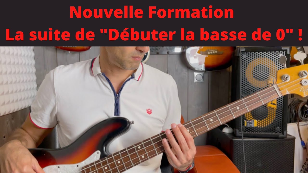 Débuter la basse La suite de la Formation "Débuter la basse de 0" YouTube