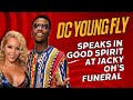 DC YOUNG FLY SPEAKS IN GOOD SPIRIT AT JACKY OH’S FUNERAL PART 1 &amp; 2